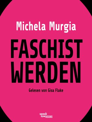 cover image of Faschist werden--Eine Anleitung